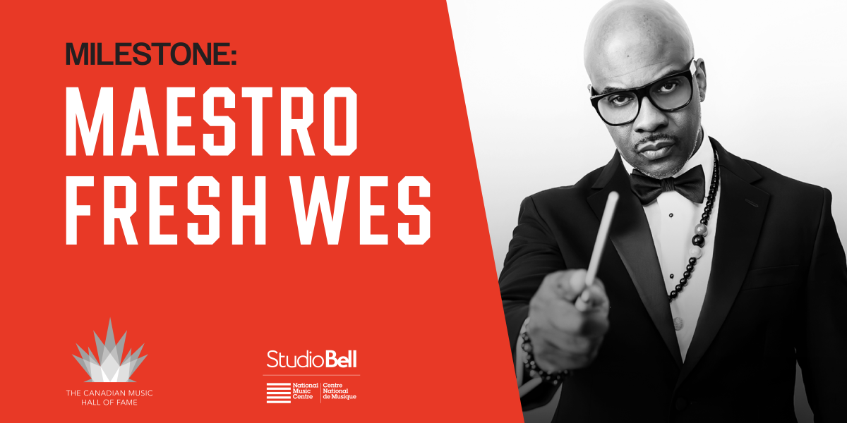 Milestone: Maestro Fresh Wes | Studio Bell