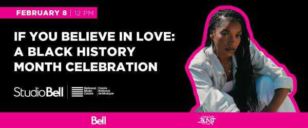 If You Believe in Love: A Black History Month Celebration