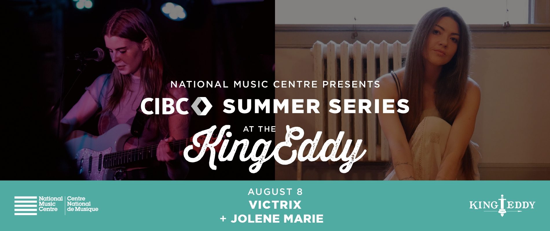 NMC Presents: CIBC Summer Series at the King Eddy — Victrix with Jolene Marie