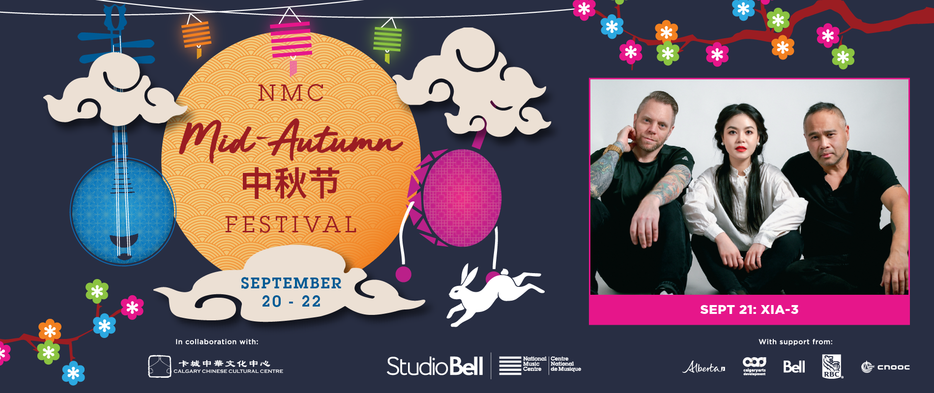 NMC Presents: Mid-Autumn Festival with XIA-3